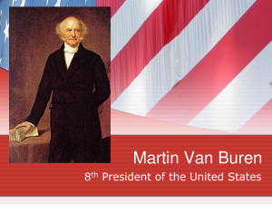 John Adams Martin Van Buren 8th