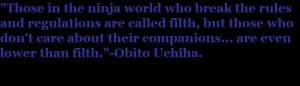 Obito Uchiha Quote by NarutoFanBelieveIt
