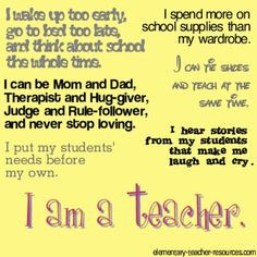 am a teacher. Love this. This is why I'm in my 27th year of teaching ...