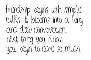 Friendship Beings With Simple talks ~ Friendship Quote