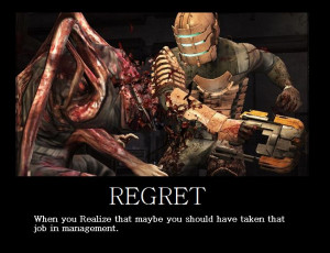 DeadSpace Regret Motivational by Vickin15