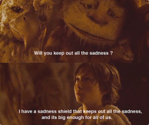 ... , and it's big enough for all of us. Where the Wild Things Are quotes