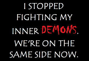 Inner Demon Quotes Inner demons by djmiffie15
