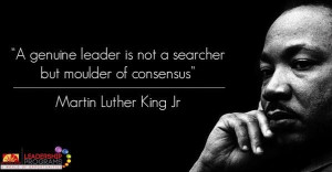 ... leader is not a searcher but moulder of consensus