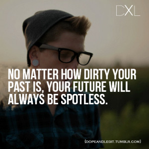 dope, dxl, legit, life, quotes, swag