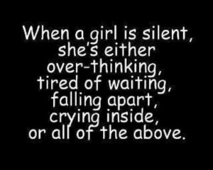 When a girl is silent...