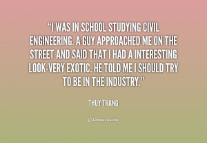 quote-Thuy-Trang-i-was-in-school-studying-civil-engineering-232382.png