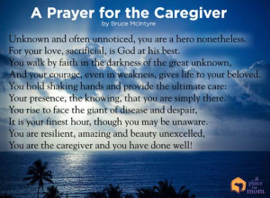 Poem: A Prayer for the Caregiver by Bruce McIntyre