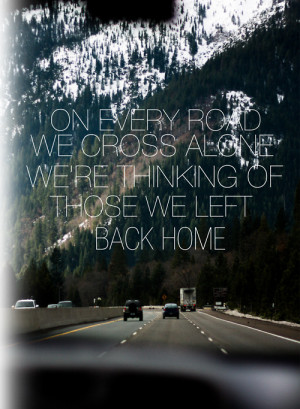 On Every Road We Cross Alone - Inspirational Quotes