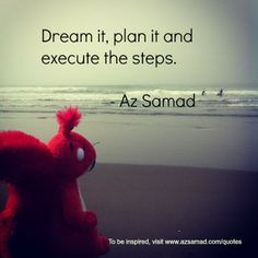 Dream it, plan it and execute the steps. #work #art #craft #music # ...