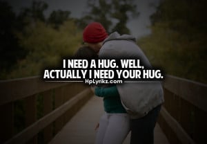 boy, girl, hug, love, mh, my problems, need, quote, text, tumblr ...