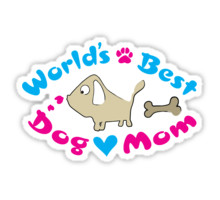 Trending Dog Mom Quotes Stickers