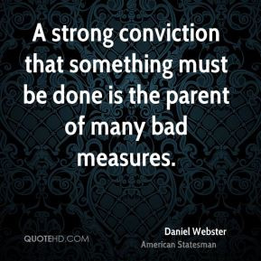 daniel webster quotes quote1 quotes of daniel webster daniel webster