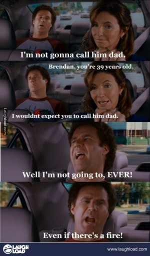Step Brothers - top movie of all time with so many memorable quotes ...