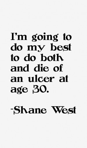 Shane West Quotes amp Sayings