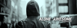 Alone But Awesome Facebook Timeline Cover