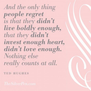 Living without Regrets - Inspirational Quotes | The Silver Pen Hollye ...