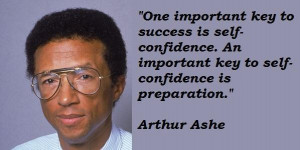 Arthur ashe quotes 1