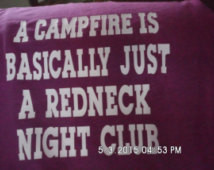Funny Tees, Funny Redneck T-Shirt, Camping Quote Tee For Rednecks ...