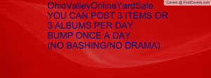 ... ITEMS OR 3 ALBUMS PER DAYBUMP ONCE A DAY(NO BASHING/NO DRAMA) cover