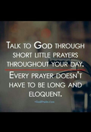 Talk to God throughout the Day.