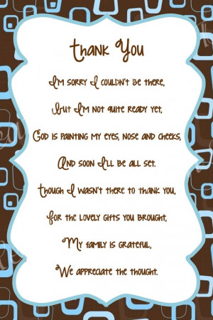 ... Wasn’t There To Thank You. For The Lovely Gifts You Brought