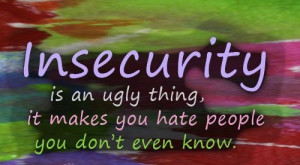 30+ Insecurity Quotes