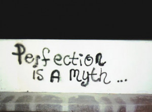 WELCOME TO PERFECTION, THE TRUTH ABOUT THESE JOURNEY