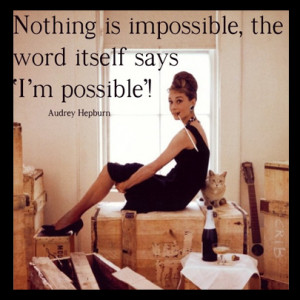 audrey hepburn quote 300x300 Get Motivated: Motivational Quotes