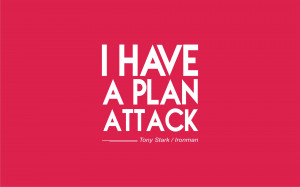Ironman Quotes I Have A Plan Attack Large I Have A Plan Attack