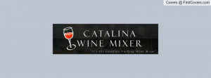 Catalina Wine Mixer Profile Facebook Covers