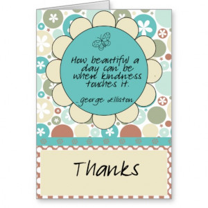 kindness_quote_thank_you_card-r7fe92534afbc4dfb80866a6ad65af25c_xvuat ...
