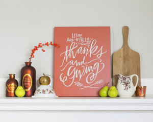 Let our hearts be full of thanks. // *Thanks & Giving Canvas ...