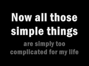 Simple Kind of Life- No Doubt