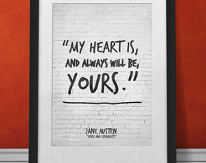 ... Jane Austen Quote, Sense and Sensibility, Valentines Day Printable