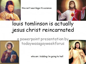 Cute One Direction Quotes One direction jesus christ