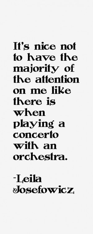... on me like there is when playing a concerto with an orchestra