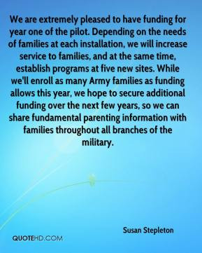 funding for year one of the pilot. Depending on the needs of families ...