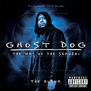 Саундтрек к Ghost Dog - The Way Of The Samurai