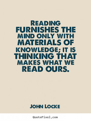 we read ours john locke more inspirational quotes friendship quotes ...