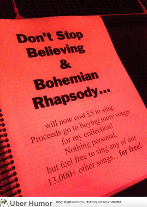 ... sing Don’t Stop Believing at the karaoke bar? It’ll cost you