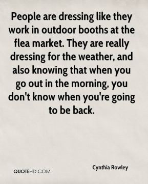 Cynthia Rowley - People are dressing like they work in outdoor booths ...
