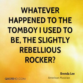 Brenda Lee - Whatever happened to the tomboy I used to be, the ...