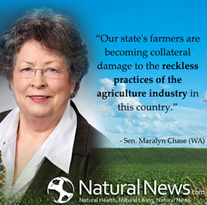 ... the agriculture industry in this country.” - Sen. Maralyn Chase (WA