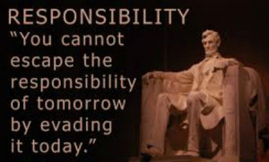 Responsibility Quotes About Preserving Liberty And Demanding ...