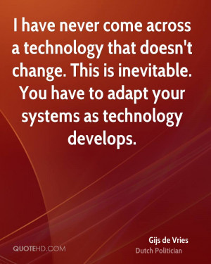 Gijs de Vries Technology Quotes