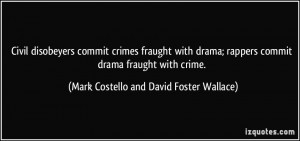 commit crimes fraught with drama; rappers commit drama fraught ...
