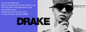 Drake Quotes Cover Photos For Facebook