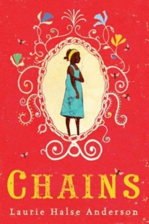 Start by marking “Chains (Seeds of America, #1)” as Want to Read:
