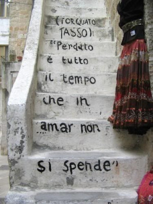 ... spend in love”). Poem by Italian Poet Torquato Tasso (1544 -1595